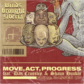 Move, Act, Progress by Winds Brought Siberia