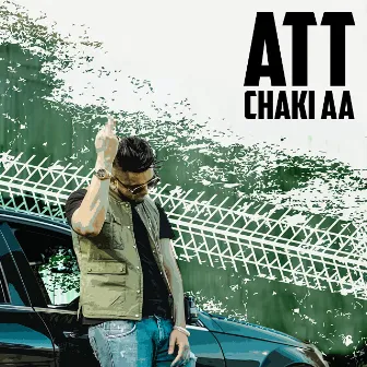 Att Chaki Aa by Guri Gill