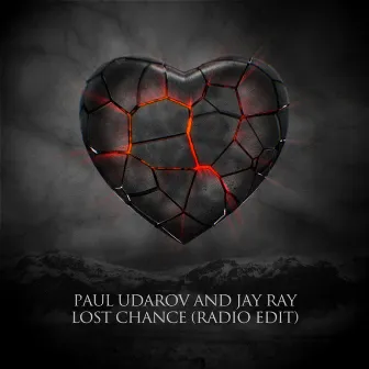 Lost Chance (Radio Edit) by Paul Udarov