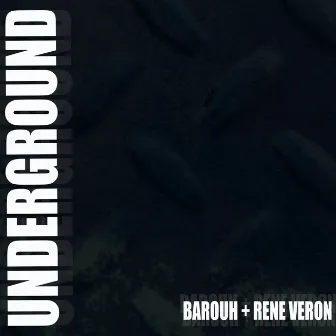 Underground by Barouh