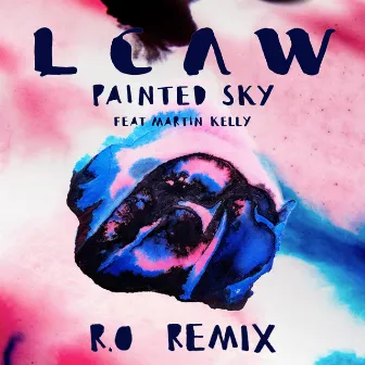 Painted Sky (feat. Martin Kelly) [R.O Remix] by LCAW