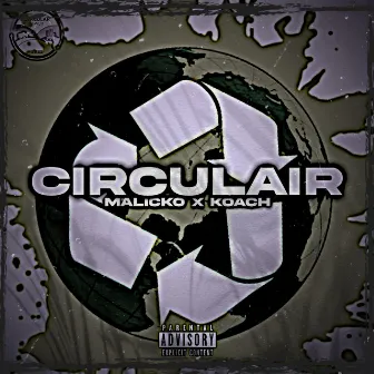 Circulair by Malicko$