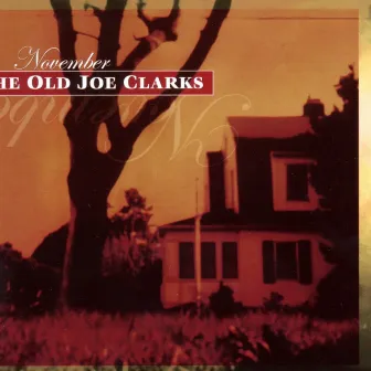 November by The Old Joe Clarks