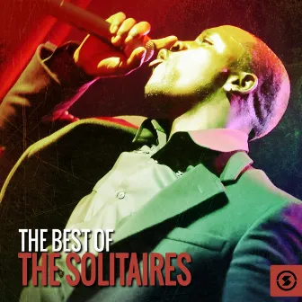 The Best of the Solitaires by The Solitaires