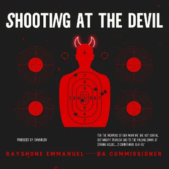 Shooting At The Devil by RAYSHONE EMMANUEL