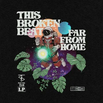 Far From Home by This Broken Beat