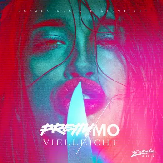 Vielleicht by Pretty Mo