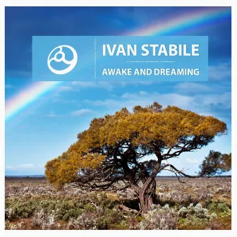 Awake And Dreaming by Ivan Stabile