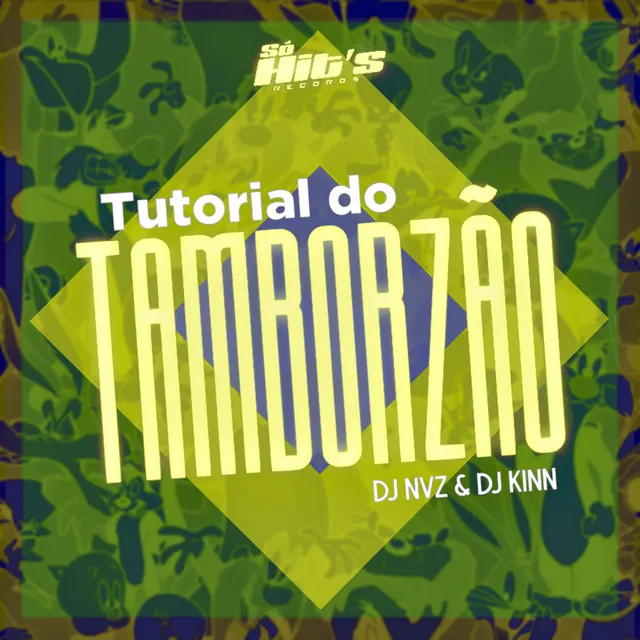 Tutorial do Tamborzão