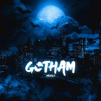 Gotham by nessLS