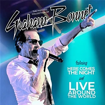 The Historic Collection Of... by Graham Bonnet