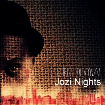 Jozi Nights by Chriss DeVynal