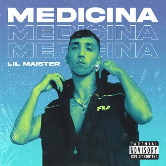 Medicina by Lil Maister