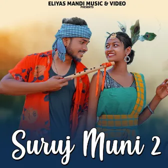 Suruj Muni 2 by BABITA MURMU