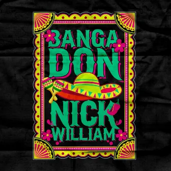 Bangadon by Nick William