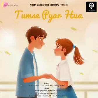 Tumse Pyar Hua by Ankur Dawo