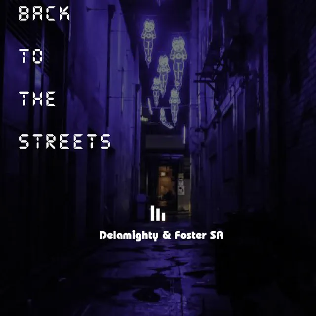 Back to the Streets