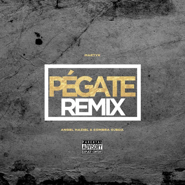 Pégate - remix