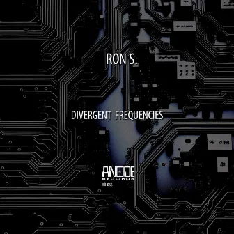 Divergent Frequencies by Ron S.