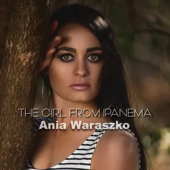 The Girl from Ipanema by Ania Waraszko