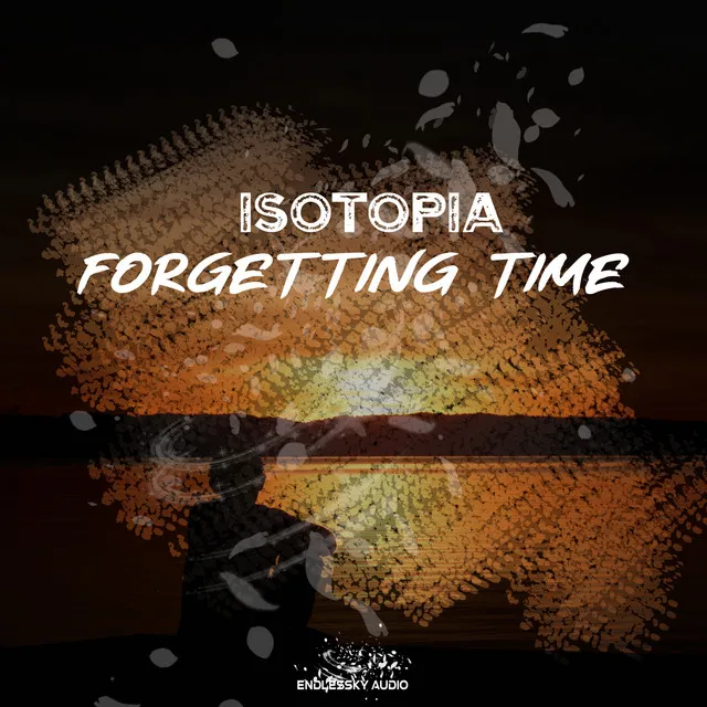 Forgetting Time - Radio Edit