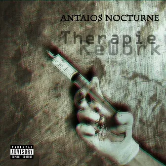 Therapie (ReWork) by Antaios Nocturne