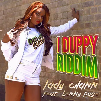 I Duppy Riddim by Lady Chann