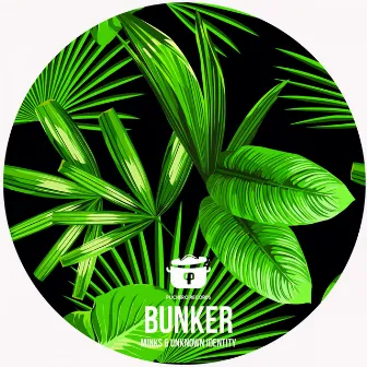 Bunker by Mnks