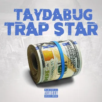 Trap Star by Taydabug