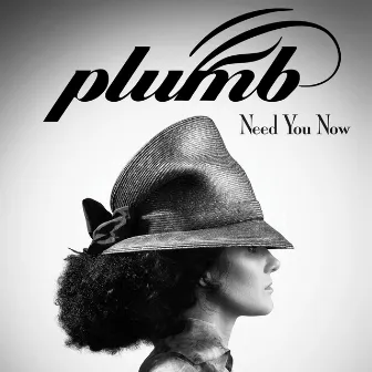 Need You Now by Plumb