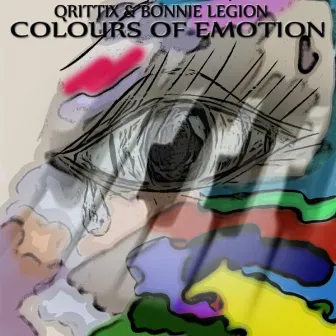 Colours Of Emotion by Bonnie Legion