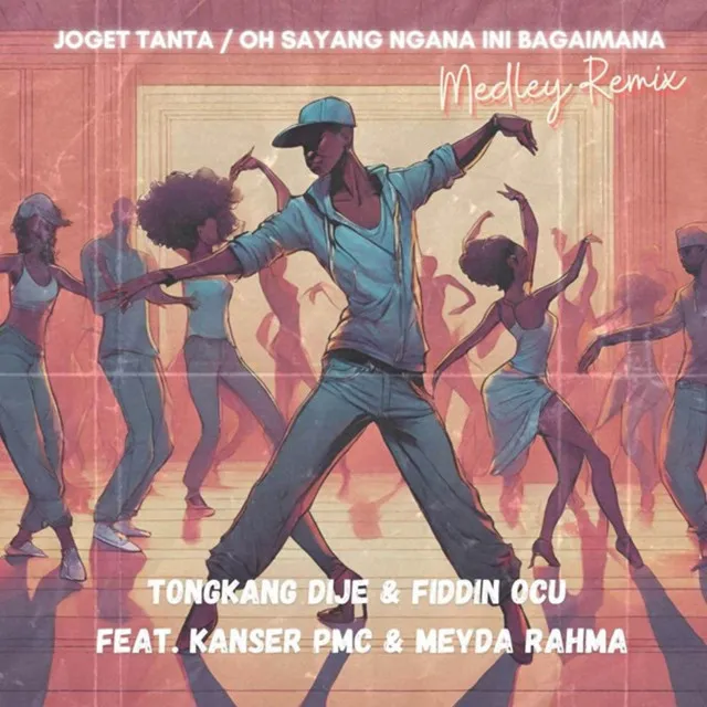 Joget Tanta / Oh Sayang Ngana Ini Bagaimana - Medley Remix