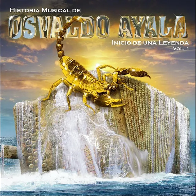 Osvaldo Ayala, Historia Musical, Vol. 1