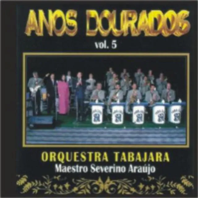 Anos Dourados Vol.5