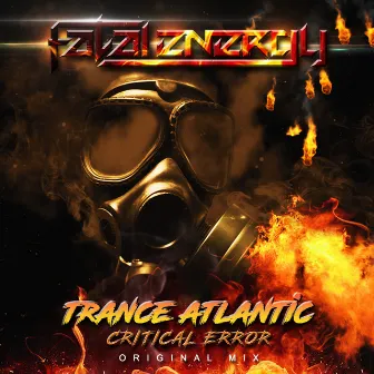 Critical Error by Trance-Atlantic