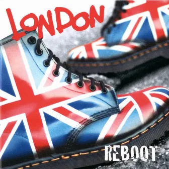 Reboot by London