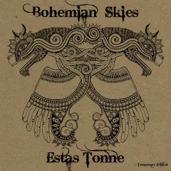 Bohemian Skies by Estas Tonne