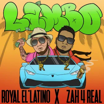 Lambo by Royal El Latino