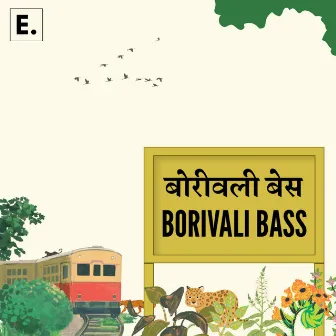 Borivali Bass by Electrona