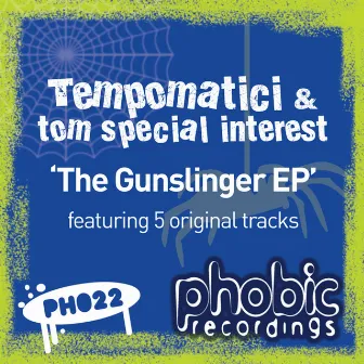 The Gunslinger EP by Tempomatici