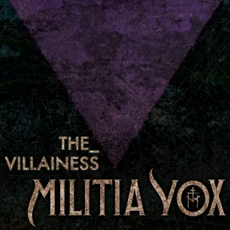 The Villainess by Militia Vox