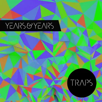 Traps by Olly Alexander (Years & Years)