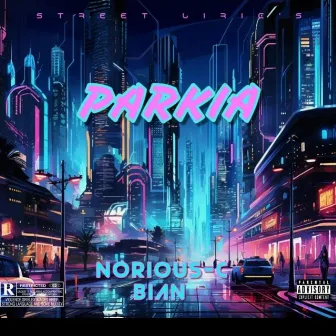 PARKIA by Bian