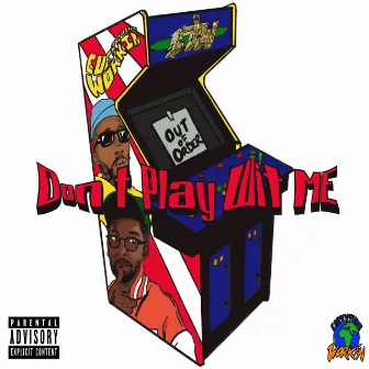 Don't Play Wit Me(P.T.S.O) by 007bonez