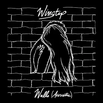 Walls (Acoustic) by Wingtip