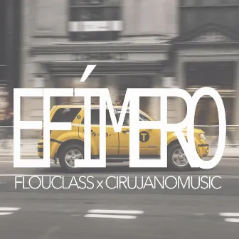 Efímero by Cirujano Music