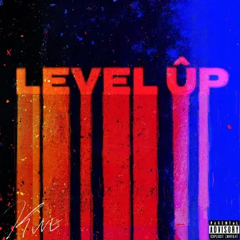 Level Up by Kwe the Artist