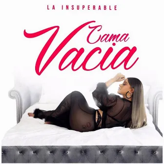 Cama Vacía by La Insuperable