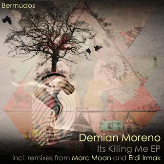 It's Killing Me EP by Demian Moreno