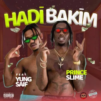 Hadi Bakim by Prince Slime